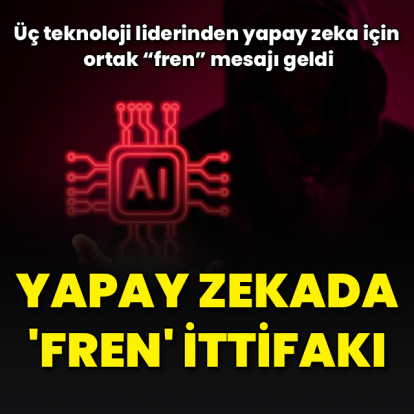 Yapay zekada ‘fren’ ittifakı