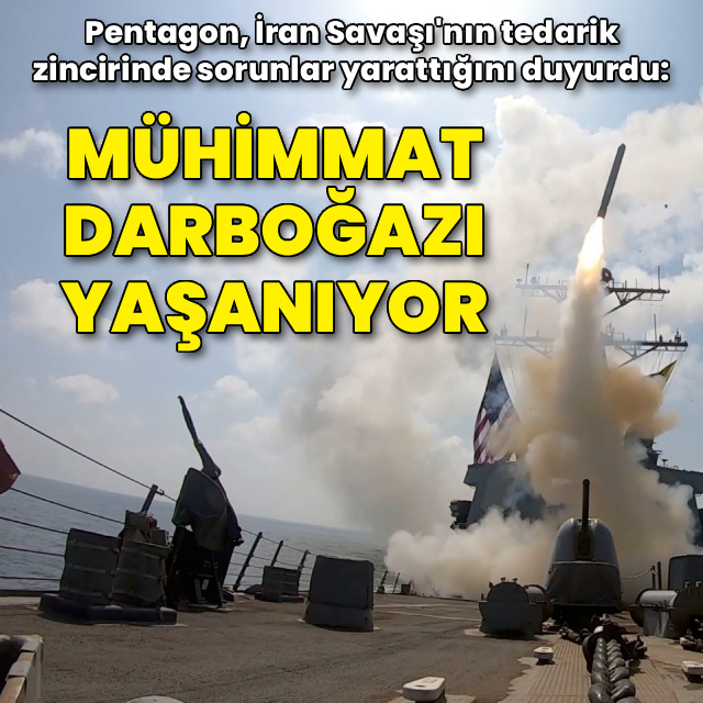 Pentagon: Savaş mühimmatta darboğaz yarattı