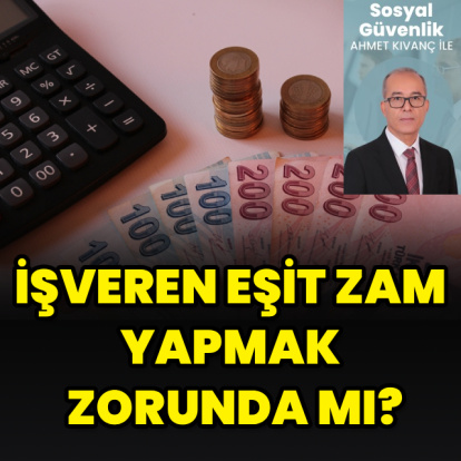 İşveren eşit zam yapmak zorunda mı?