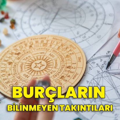 Burçların en bilinmeyen takıntıları