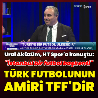 "Türk futbolunun amiri TFF'dir"