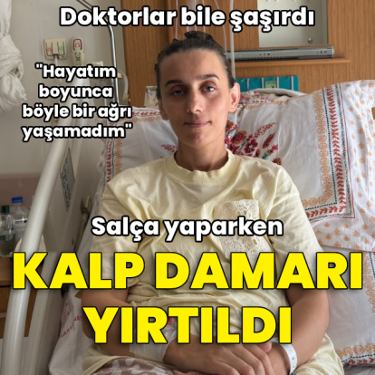 Salça yaparken kalp damarı yırtıldı