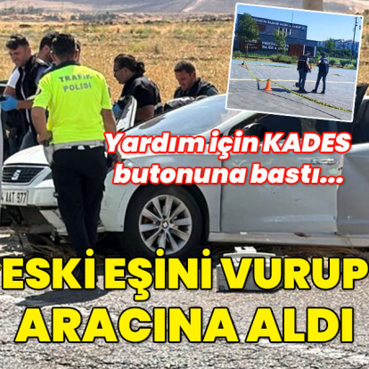 Yardım için KADES butonuna bastı... Eski eşini vurup aracına aldı
