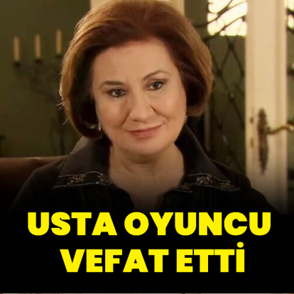 Gülsen Tuncer vefat etti