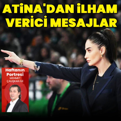 Atina'dan ilham verici mesajlar