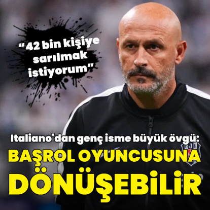 Italiano'dan genç isme büyük övgü!