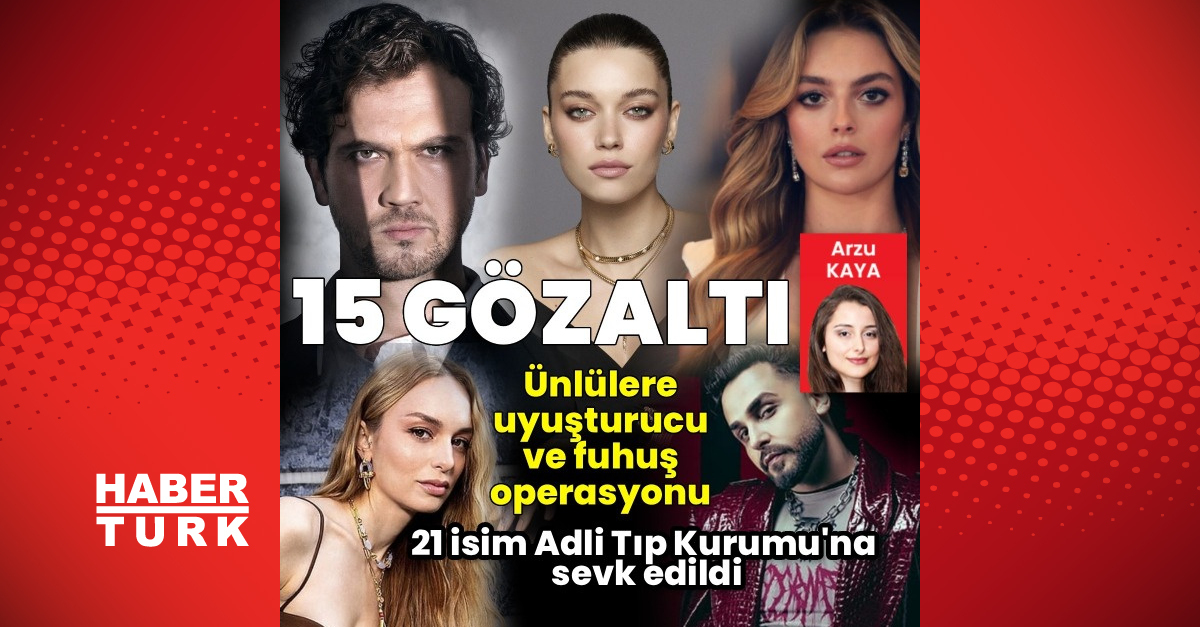 Ünlülere uyuşturucu operasyonu