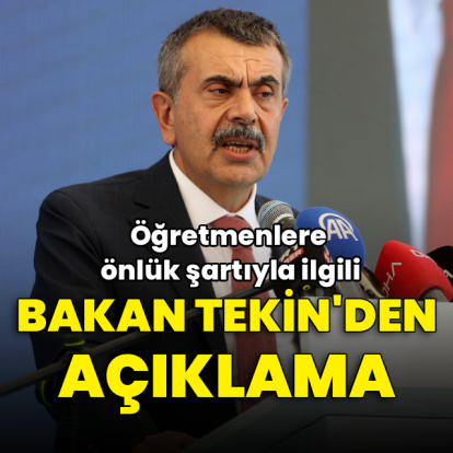 Bakan Tekin'den öğretmenlere önlük şartıyla ilgili açıklama