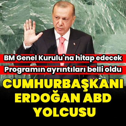Cumhurbaşkanı Erdoğan'ın ABD takvimi belli oldu