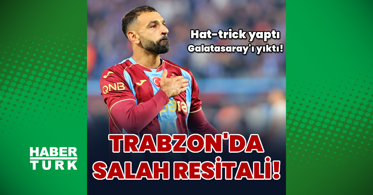 Trabzonspor'da Salah resitali!