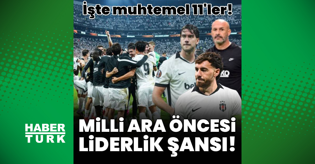 Beşiktaş milli araya lider girmek istiyor!