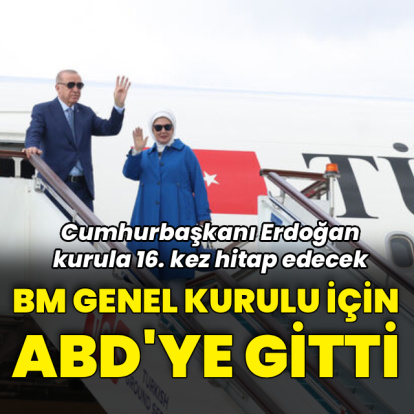 Cumhurbaşkanı Erdoğan ABD'ye gitti