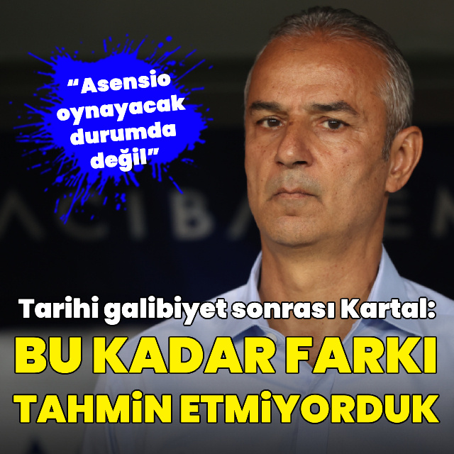 "Bu kadar farkı tahmin etmiyorduk!"