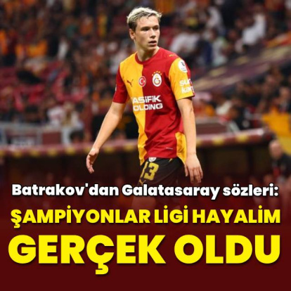 "Şampiyonlar Ligi hayalim gerçek oldu"