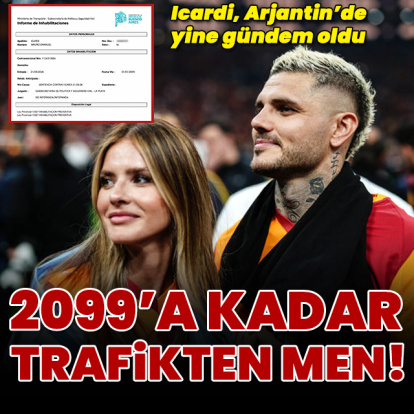 Icardi 2099'a kadar trafikten men edildi!