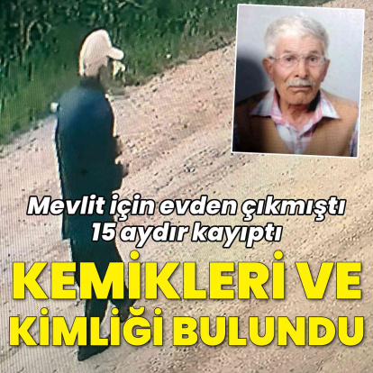 15 aydır kayıptı; ormanlık alanda eşyaları bulundu