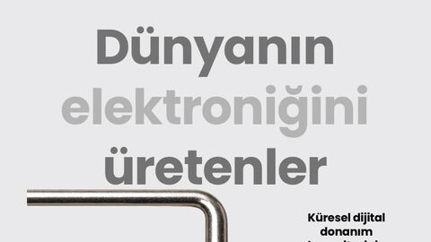 Dünyanın elektroniğini üretenler | Hatay Masası | Haberler analizi