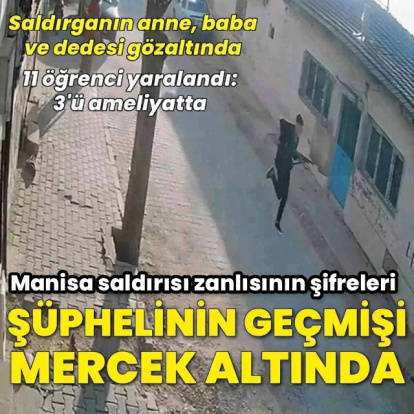 Şüphelinin geçmişi mercek altında
