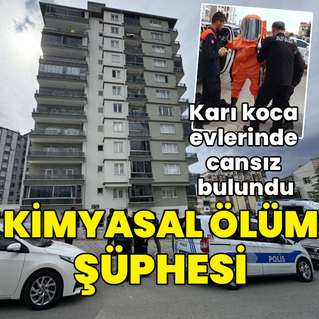 Karı koca evlerinde cansız bulundu! Kimyasal ölüm şüphesi