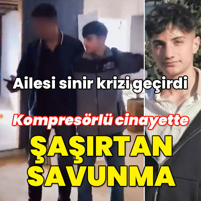 Ailesi sinir krizi geçirdi! Kompresörlü cinayette şaşırtan savunma