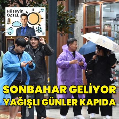 Sonbahar geliyor: Yağışlı günler kapıda