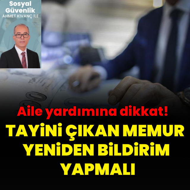 Aile yardımı bildirimini unutmayın
