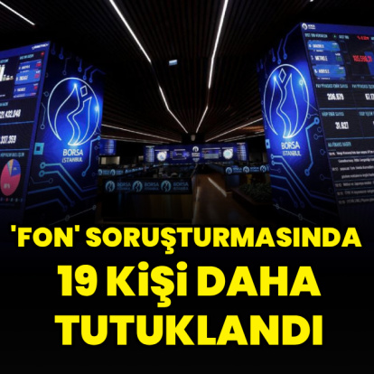 'Fon' soruşturmasında 19 şüpheli daha tutuklandı