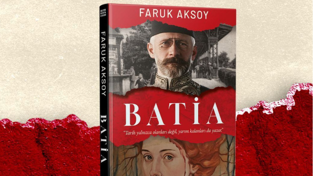 Faruk Aksoy'dan yeni roman: Batia
