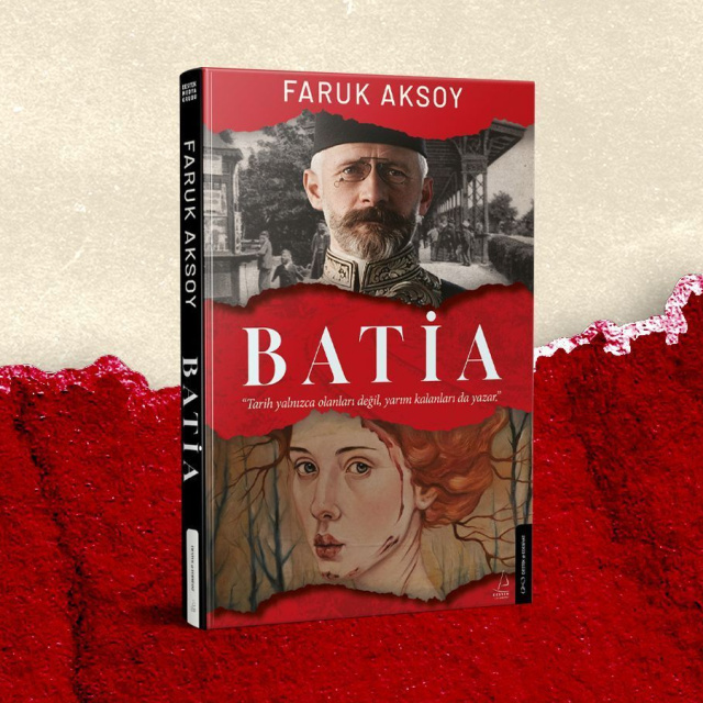Faruk Aksoy'dan yeni roman: Batia