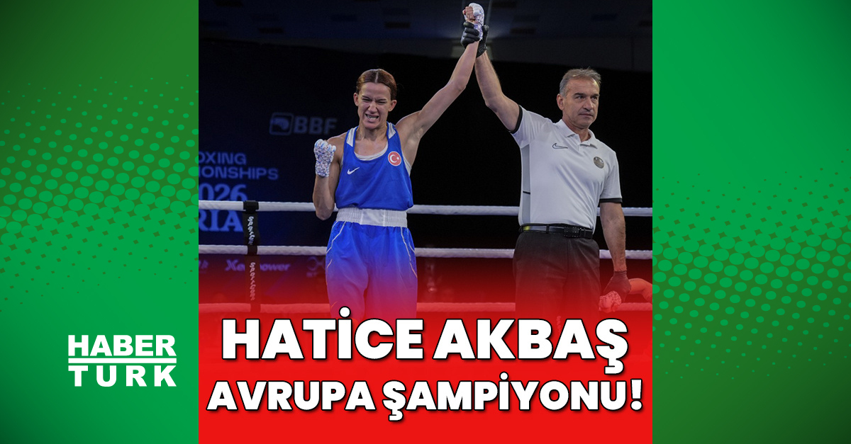 Milli boksör Hatice Akbaş, Avrupa Şampiyonu!