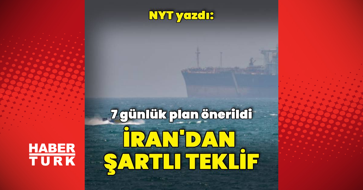 "İran 7 günlük bir plan sundu"