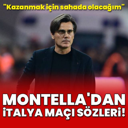 "İtalya maçını kazanmak için sahada olacağım"