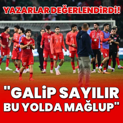 "Galip sayılır bu yolda mağlup!"