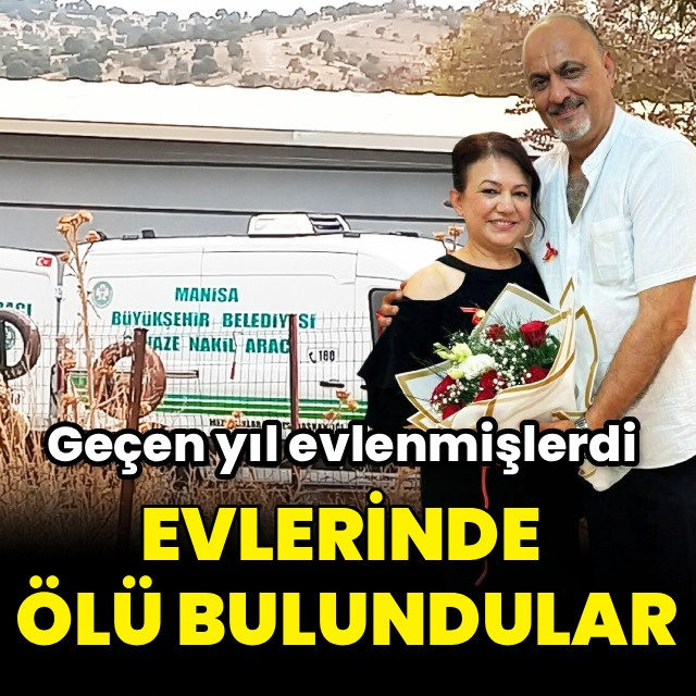 Manisa'da evli çift evinde öldürüldü