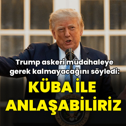 Trump'tan Küba mesajı: Anlaşabiliriz