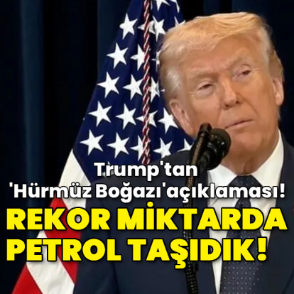 Trump'tan 'Hürmüz Boğazı' açıklaması!