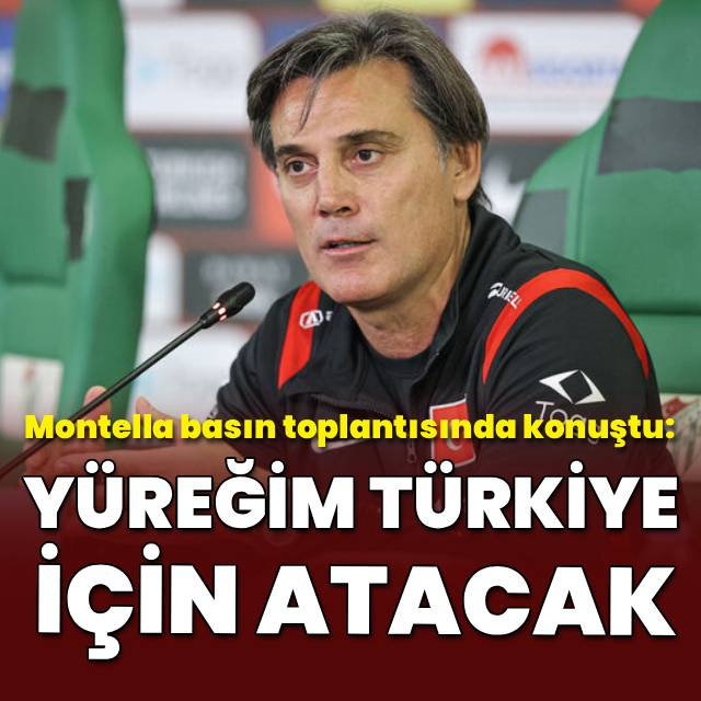 "Yüreğim Türkiye için atacak"