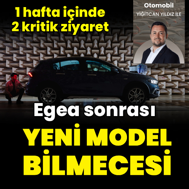 Egea sonrası yeni model bilmecesi