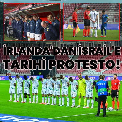İrlanda'dan İsrail'e tarihi Gazze protestosu!