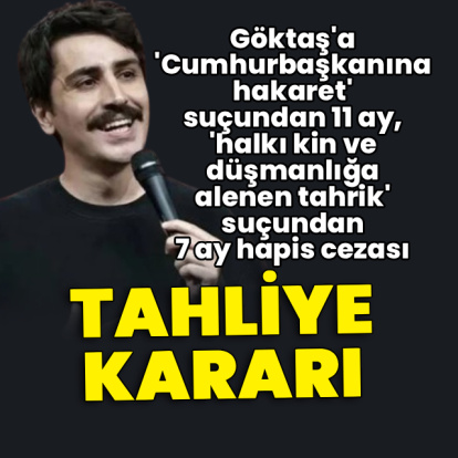 Deniz Göktaş için tahliye kararı