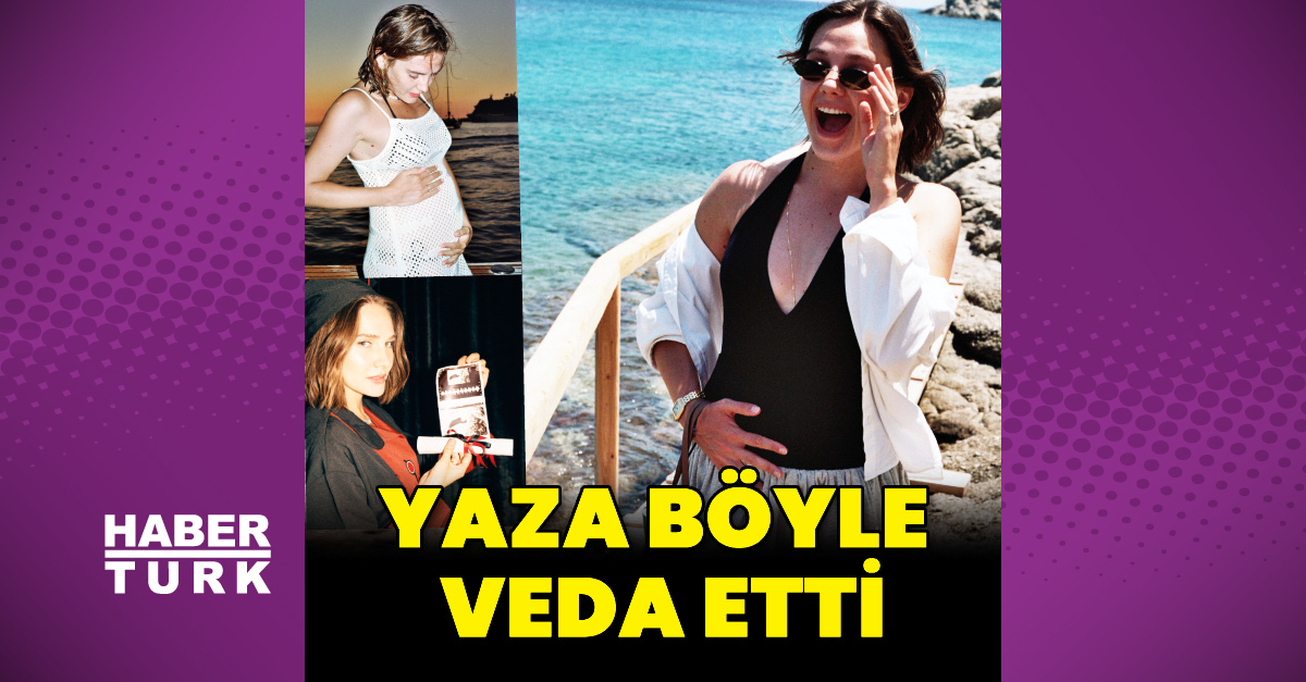 Yaza böyle veda etti