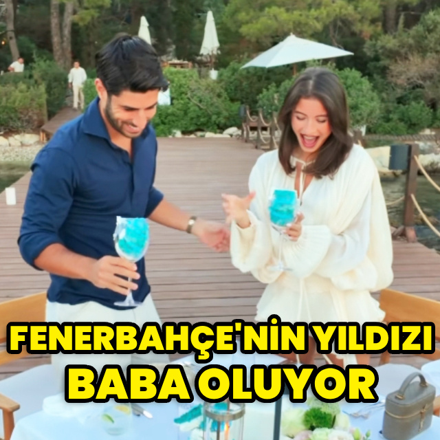 Fenerbahçe'nin yıldızı baba oluyor