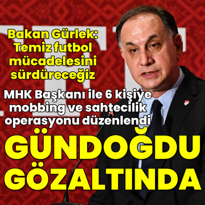 MHK Başkanı Ferhat Gündoğdu gözaltında