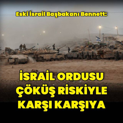 "İsrail ordusu çöküş riskiyle karşı karşıya"