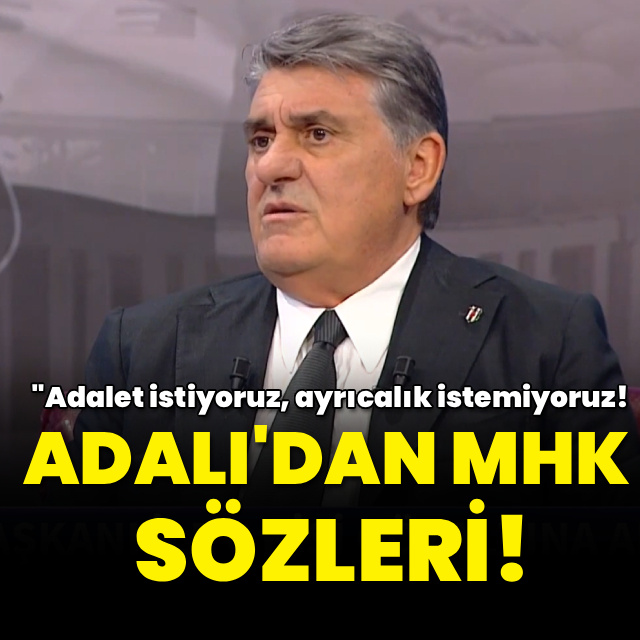 Adalı'dan HT Spor'da MHK ve hakem sözleri!