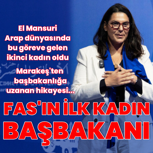 Fas'ın ilk kadın başbakanı