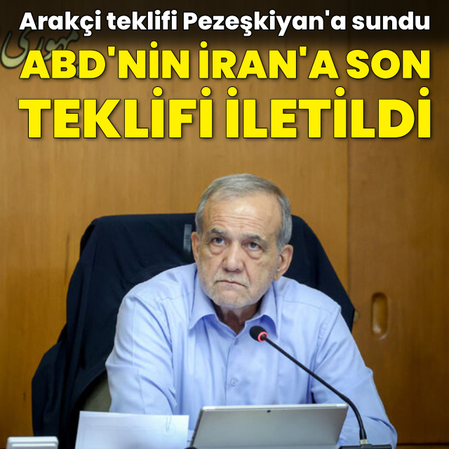 ABD'nin son teklifi Pezeşkiyan'a sunuldu
