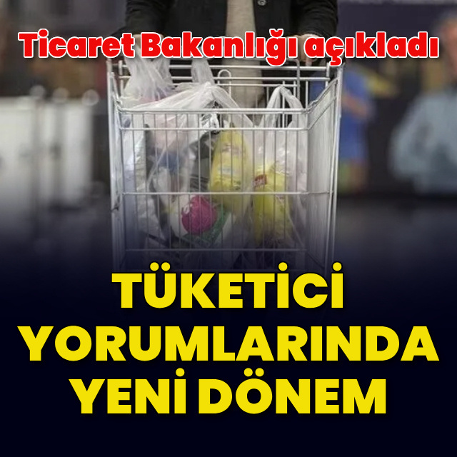 Tüketici yorumlarında yeni dönem