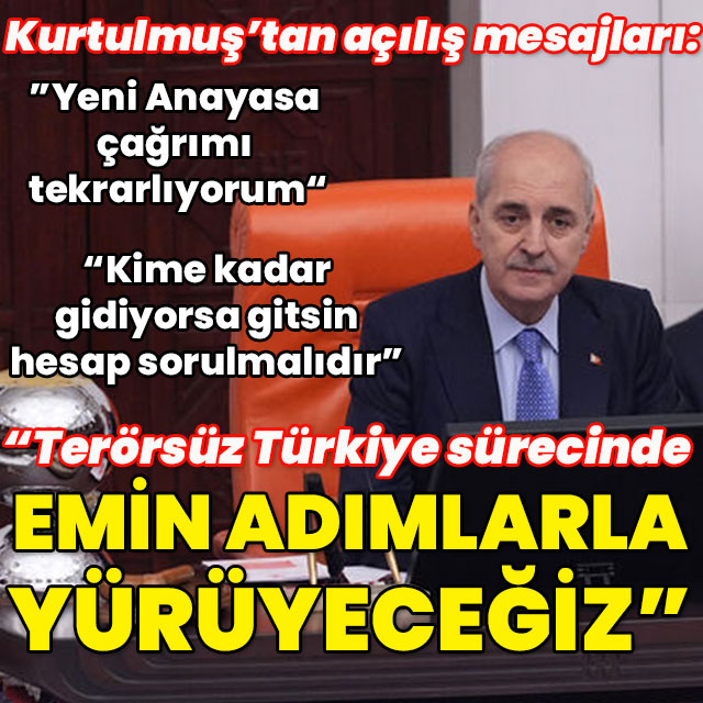 TBMM Başkanı Kurtulmuş: Terörsüz Türkiye sürecinde emin adımlarla yürüyeceğiz