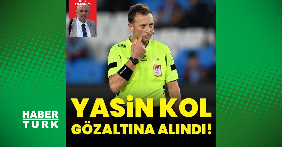 Yasin Kol Trabzonspor maçı sonrası gözaltına alındı!
